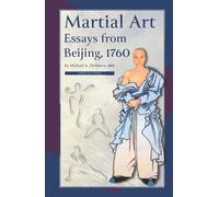 Martial Art Essays from Beijing, 1760