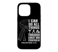 Martial Artist I Can Do All Things Through Christ Case for iPhone 14 Pro Max