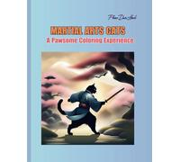 Martial Arts Cats: A Pawsome Coloring Experience