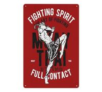 Martial Arts Full Contact Muay Thai Fighting Spirit Sports Aluminum Sign Metal Tin Sign for Home, Bar, Cafe Wall Decor - 8x12 Inches