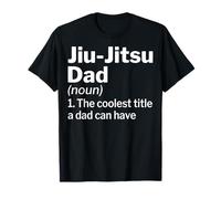 Martial Arts Jiu-Jitsu Dad The Coolest Title a Dad Can Have T-Shirt
