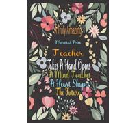 Martial Arts Teacher Thank You Gift : Blank Lined Notebook Journal A Truly Amazing ~ Take a Hand Open a mind: A Great Appreciation Gifts for Martial ... Gag Gift /Retirement/End of Year Gift