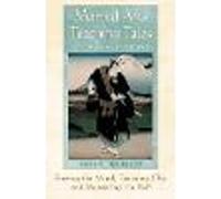 Martial Arts Teaching Tales of Power and Paradox