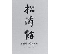 Martial Way SHOTOKAN: Karate- Traditional Japanese Calligraphy Light Gray Canvas-looking Matte Cover Notebook 6 x 9 (Shotokan Karate Martial Way Notebooks)