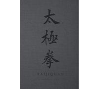 Martial Way TAIJIQUAN: Traditional Chinese Calligraphy Dark Gray Canvas-looking Glossy Cover Notebook 6 x 9 (Tai Chi Martial Way Notebooks)