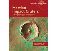 Martian Impact Craters: A Morphological Perspective (Cambridge Planetary Science)