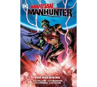 Martian Manhunter Vol. 2: The Red Rising