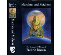 Martians and Madness (Nesfa's Choice Series)