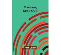 Martians, keep out!