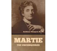 Martie, the Unconquered
