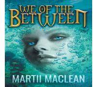 Martii MacLean We of the Between Paperback Book Martii MacLean Multicolor