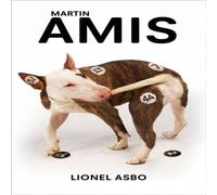 Martin Amis Lionel Asbo Paperback Book Martin Amis Multicolor
