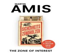 Martin Amis The Zone of Interest Paperback Book Martin Amis Multicolor