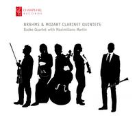 Martin:Badke Quartet - Brahms/ Mozart: Clarinet Quintets