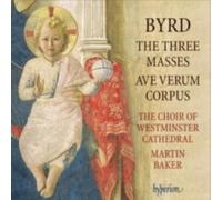 MARTIN BAKER: WESTMINSTER CATHEDRAL CHOIR: BYRD: THE THREE MASS - CD BRAND NEW
