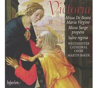 Martin Baker: Westminster Cathedral Choir - Missa De Beata Maria Virgine & Missa Surge propera
