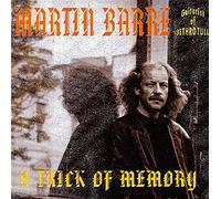 MARTIN BARRE - A Trick Of Memory (IMPORT)