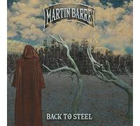 BACK TO STEEL (CLEAR VINYL) - MARTIN BARRE