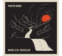 Martin Barre - Roads Less Travelled