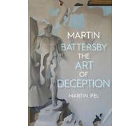 Martin Battersby : The Art of Deception