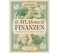 Martin Bayer Da Atlas der Finanzen: Die illustrierte Geschichte des G (Hardback)