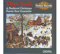 Martin Best Ensemble - Thys Yool (Mittelalterliche Weihnachten)