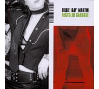 Martin,Billie Ray - Recycled Garbage