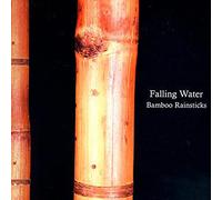Martin, Billy - Falling Water/Bamboo Rainsticks