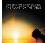 Martin Bresnick The Planet On The Table