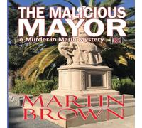Martin Brown The Malicious Mayor Paperback Book Martin Brown Multicolor