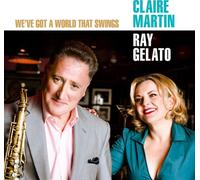Claire & Ray Gela Martin - We've Got A World That Sw