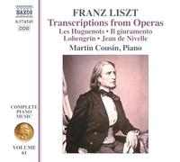 Martin Cousin - Franz Liszt: Complete Piano Music, Vol. 61 (Transcriptions from Operas)