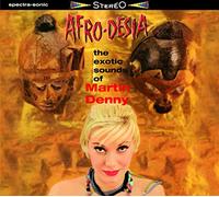 Martin Denny - Afro-Desia + Quiet Village + 4 Bonus Tracks