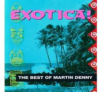 Martin Denny - Exotica