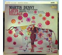 Martin Denny - Latin Village