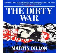 Martin Dillon The Dirty War Paperback Book Martin Dillon Multicolor