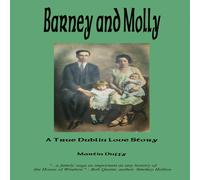 Martin Duffy Barney & Molly - A True Dublin Love Story Paperback Book Martin Duffy Multicolor