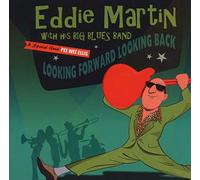 Martin, Eddie - Looking Forward Looking Back