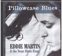 Martin, Eddie - Pillowcase Blues