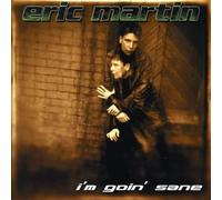 Martin, Eric - I'm Goin' Sane