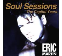 Martin, Eric - Soul Sessions Capitol Years