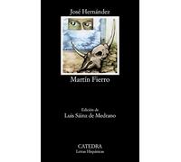 Martin Fierro: 99 (Letras Hispanicas)