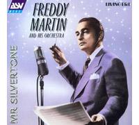 Martin, Freddy - Mr Silvertone
