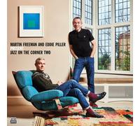 MARTIN FREEMAN & EDDIE PILLER PRESENT JAZZ ON THE CORNER TWO VARIOUS ARTISTS CD