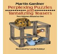 Martin Gardner Perplexing Puzzles & Tantalizing Teasers Paperback Book Martin Gardner Multicolor