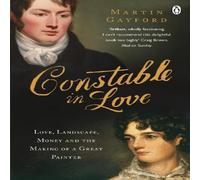 Martin Gayford Constable In Love Paperback Book Martin Gayford Multicolor