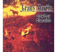 Martin, Grady - Cowboy Classics