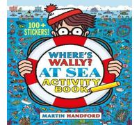 Martin Handford Where's Wally? At Sea Paperback Book Martin Handford Multicolor