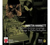 Martin Hannett - Homage To Delia Derbyshire