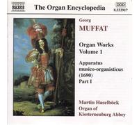 Marin Haselbock - MUFFAT: Organ Works, Vol. 1